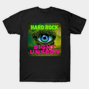 Sight Unseen Hard Rock Band Pt 10 T-Shirt